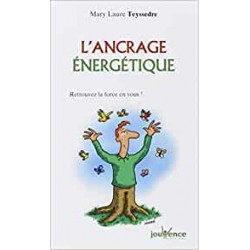 Livre L'Ancrage énergétique...